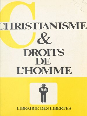 cover image of Christianisme et droits de l'homme